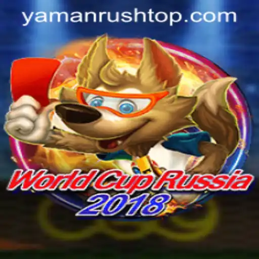 WorldCupRussia2018: Exploring the Thrilling Game with YamanRush